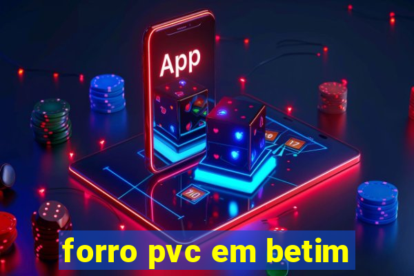 forro pvc em betim